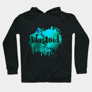 Wastoid Funny 80's Design Hoodie